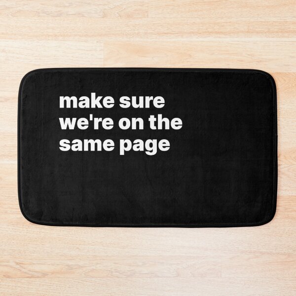 Item preview, Make sure we're on the same page designed and sold by sparrowski.