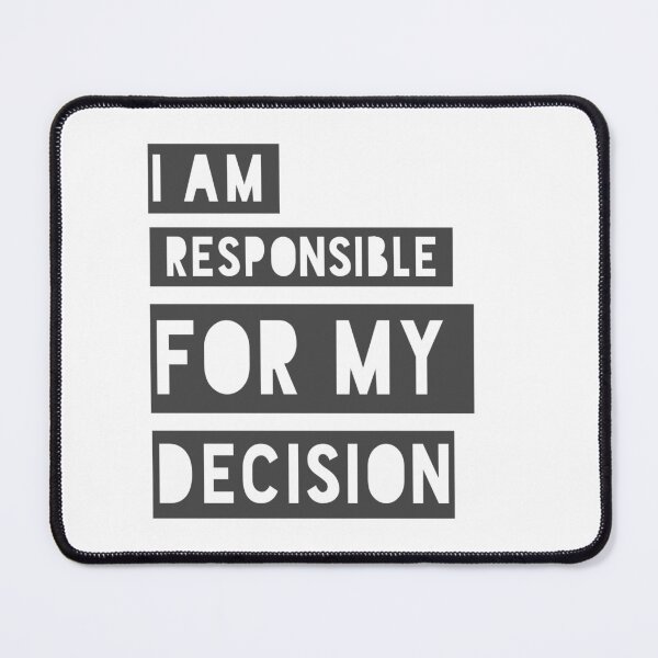 Item preview,  am responsible for my decision t-shirt  designed and sold by productsFuture.