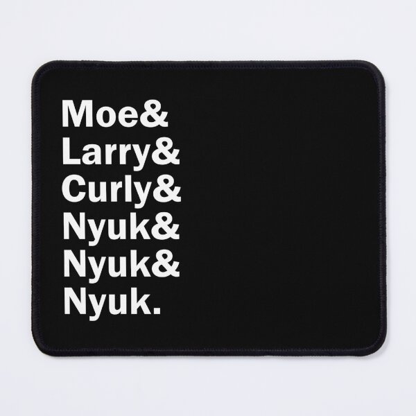 Item preview, Funny Names x Three Stooges (Nyuk Nyuk Nyuk) designed and sold by 3dmuckychris.