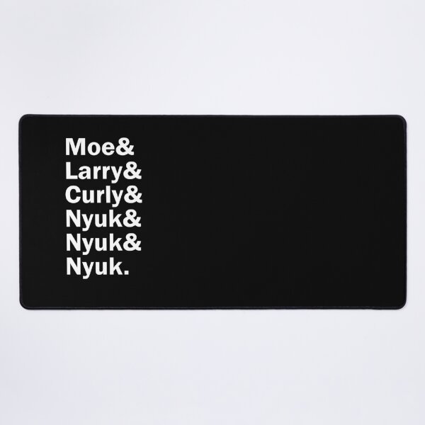 Item preview, Funny Names x Three Stooges (Nyuk Nyuk Nyuk) designed and sold by 3dmuckychris.