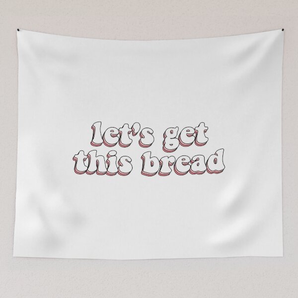 Item preview, let's get this bread inspirational motivational positive quote designed and sold by Jesticker.