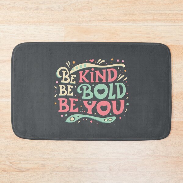 Item preview, Inspirational Typography Shirt: Be Kind, Be Bold, Be You designed and sold by TrendyArtInk.