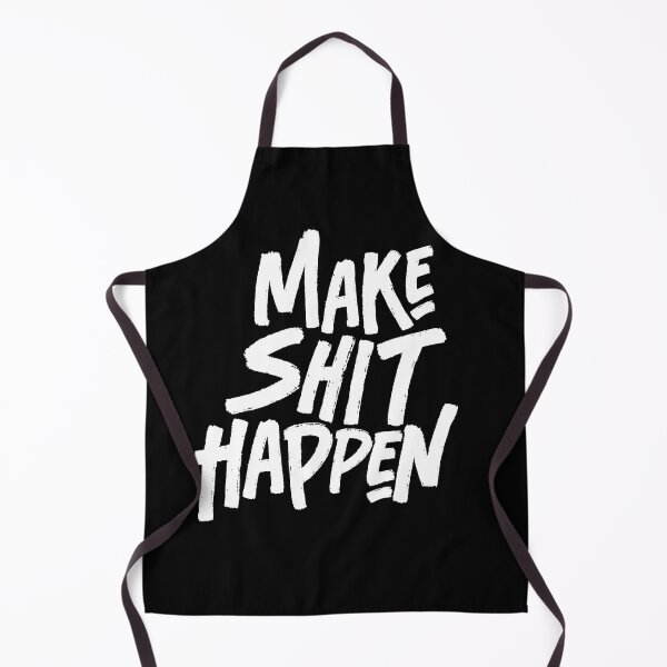 Item preview, Make Shit Happen designed and sold by Studio CB.