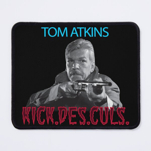 Item preview, Tom Atkins.Kick.Des.Culs. designed and sold by HorreurFM.