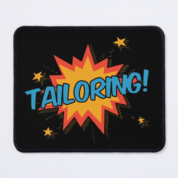 Item preview, Tailoring! designed and sold by orlumbuspirate.