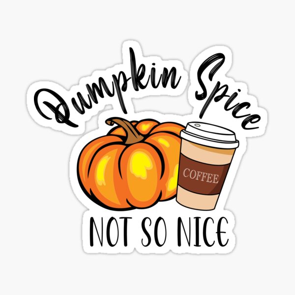 Pumpkin Spice Sticker