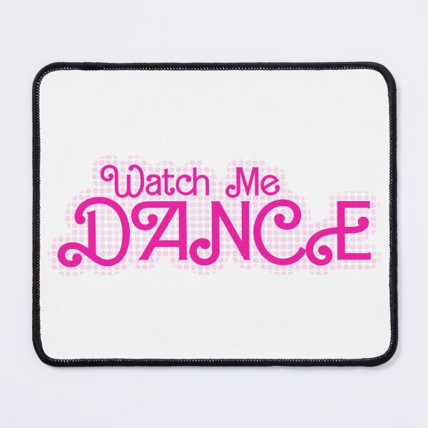 Item preview, Watch me dance designed and sold by noelle20.