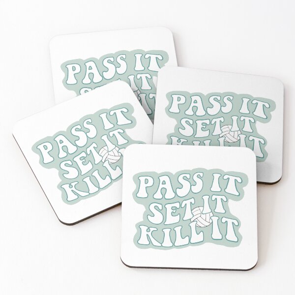 Item preview, Volleyball pass, set, kill quote designed and sold by FreckledBliss.