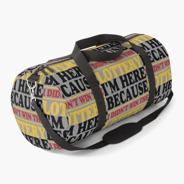 Item preview, I'm Here Because I Didn't Win The Lottery designed and sold by ArtMeetsPizza.