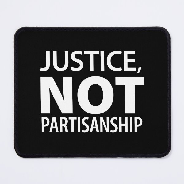 Item preview, Justice Not Partianship designed and sold by DamagedNation.