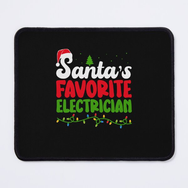 Item preview, Santa's Favorite Electrician designed and sold by ArtMeetsPizza.