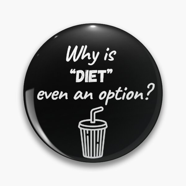 Item preview, Why is Diet Even an Option designed and sold by NopeStudio.