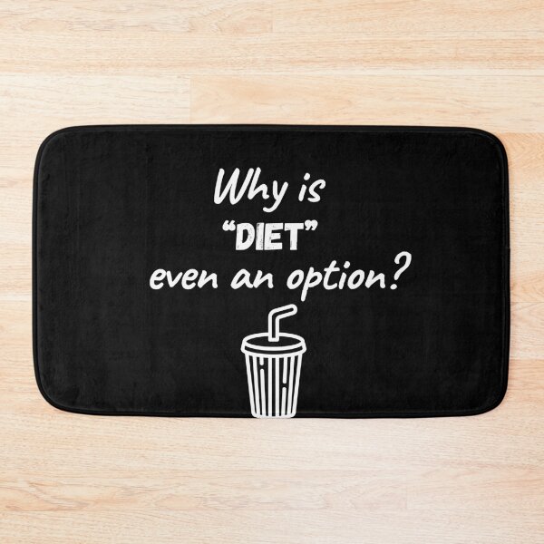 Item preview, Why is Diet Even an Option designed and sold by NopeStudio.