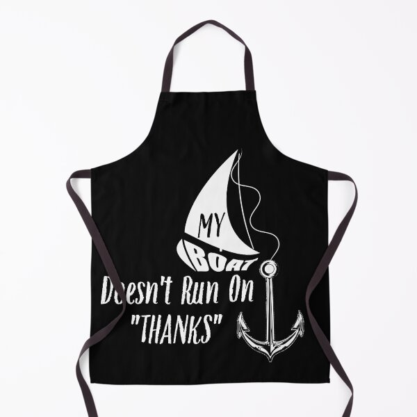 Item preview, My Boat Doesn't Run on "THANKS" designed and sold by Creative-Wolf16.