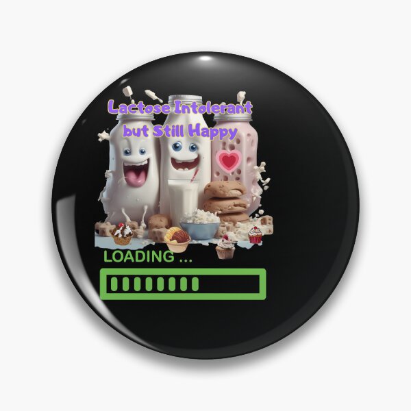 Item preview, LACTOSE INTOLERANT BUT STILL HAPPY-LOADING designed and sold by carlos crane.