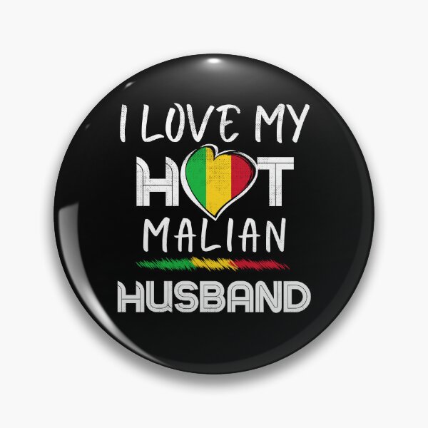 Item preview, I Love My Hot Malian Husband Mali designed and sold by Furahisha.