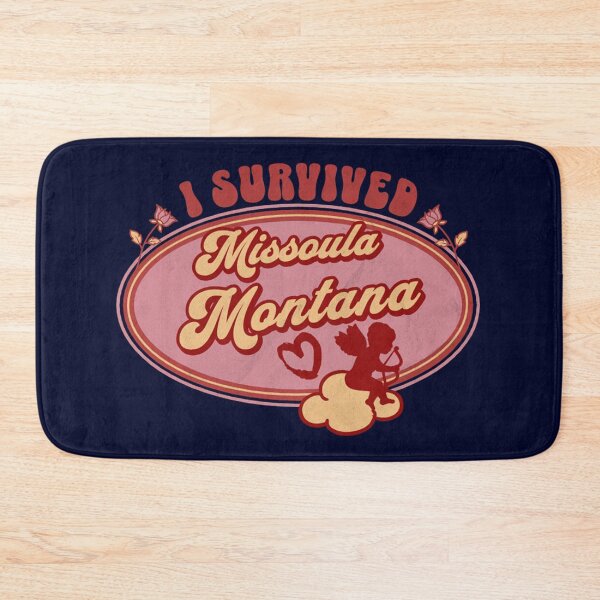Item preview, I Survived Missoula Montana (for the love of Montana) designed and sold by Gilby-Designs.