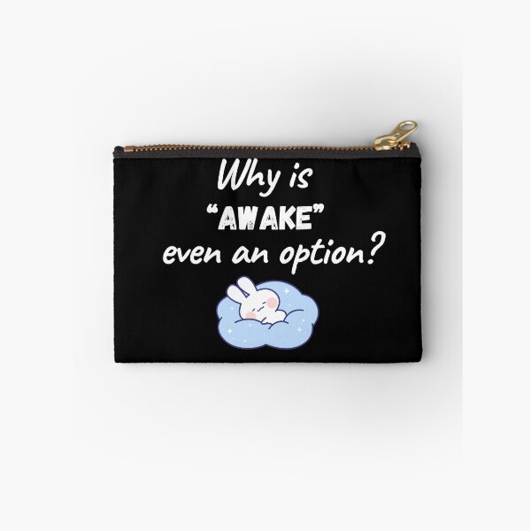 Item preview, Why is Awake Even an Option designed and sold by NopeStudio.