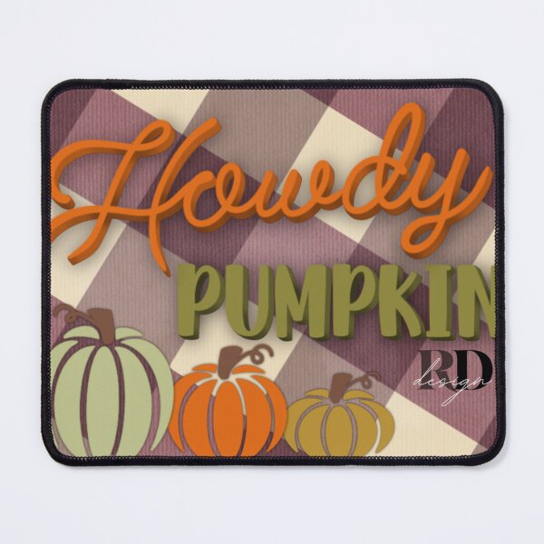 Item preview, Howdy Pumpkin designed and sold by RDDesigns2022.