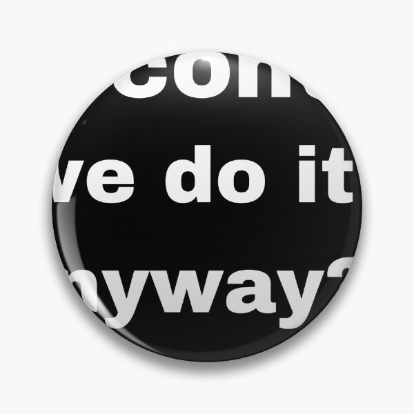 Item preview, I'm not a control freak, but can we do it my way anyway? designed and sold by dfxupt.