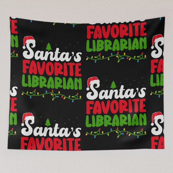 Item preview, Santa's Favorite Librarian designed and sold by ArtMeetsPizza.