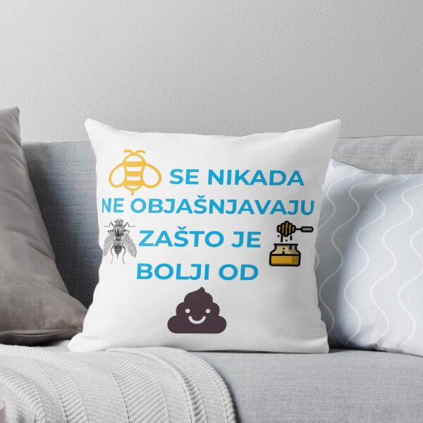 Item preview, Pčele se nikada ne objašnjavaju muhama zašto je med bolji od govna designed and sold by IM137.