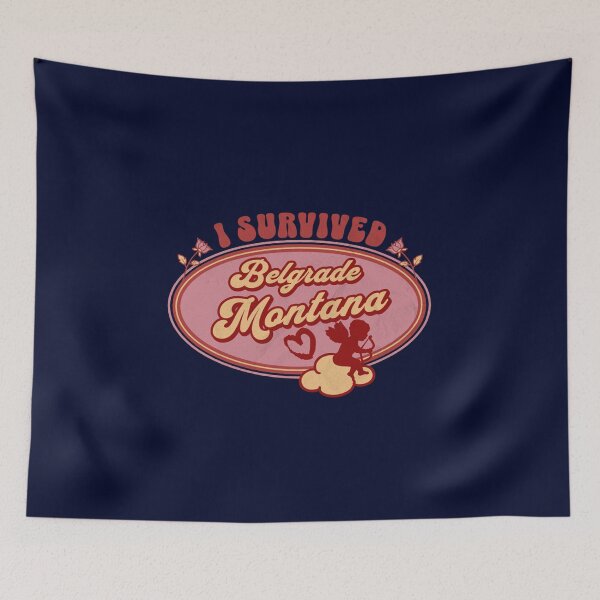 Item preview, I Survived Belgrade Montana (for the love of Montana) designed and sold by Gilby-Designs.