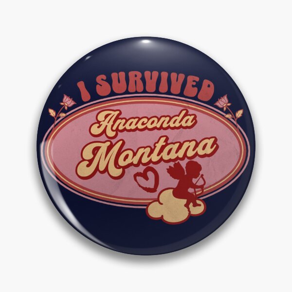 Item preview, I Survived Anaconda Montana (for the love of Montana) designed and sold by Gilby-Designs.