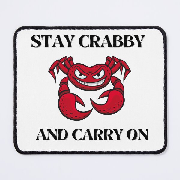 Item preview, Stay Crabby And Carry On designed and sold by AngelArtss.