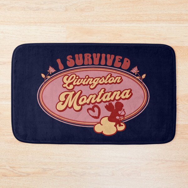 Item preview, I Survived Livingston Montana (for the love of Montana) designed and sold by Gilby-Designs.