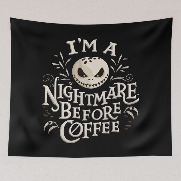 Item preview, I’m A Nightmare Before Coffee designed and sold by Print_Fuse.