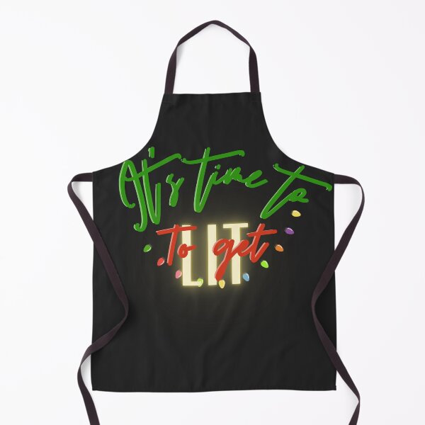 Item preview, It's time to get LIT designed and sold by RayofSunshine77.