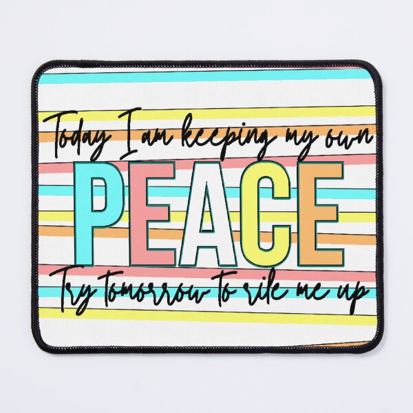 Item preview, Today I Am Keeping My Own Peace designed and sold by gleefulme.