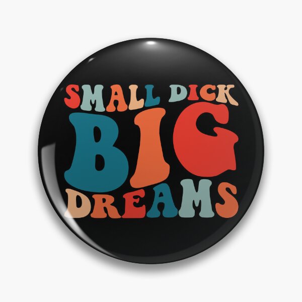 Item preview, Small Dick Big Dreams Funny Men's Gag Gift Gear designed and sold by DynamicDesign.
