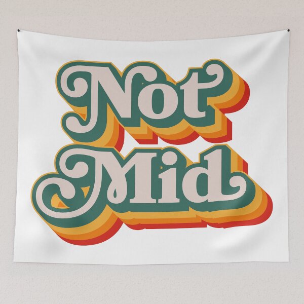 Item preview, Not Mid designed and sold by Texterns.