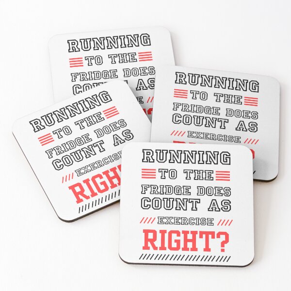 Item preview, Running to the Fridge Does Count As Exercise? designed and sold by InnovativeGFX.