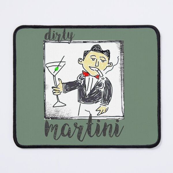 Item preview, Dirty Martini designed and sold by PaulWebster.