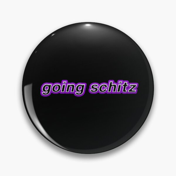 Item preview, going schitz designed and sold by Gotta Escape.