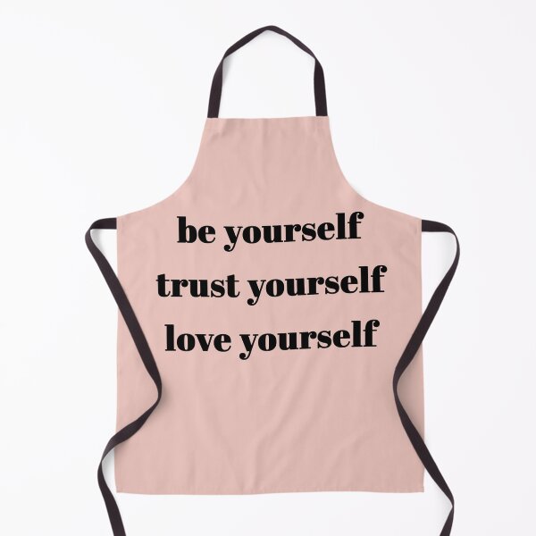Item preview, Be Yourself, Trust Yourself, Love Yourself designed and sold by spiNaGuides.