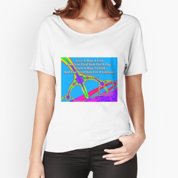 Give A Man A Fish Relaxed Fit T-Shirt