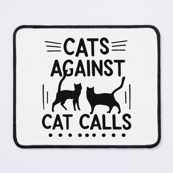 Item preview, Cats Against Cat Calls V2	 designed and sold by DashBliss.