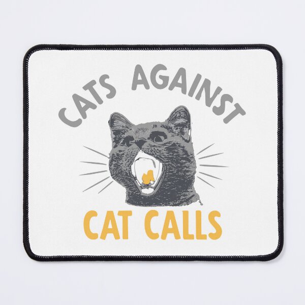 Item preview, Cats Against Cat Calls V2	 designed and sold by DashBliss.