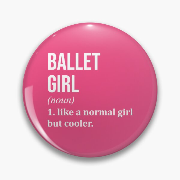 Item preview, Ballet Girl Definition Ballet for Women designed and sold by XCIV.