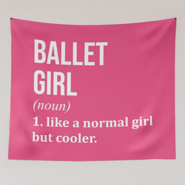 Item preview, Ballet Girl Definition Ballet for Women designed and sold by XCIV.