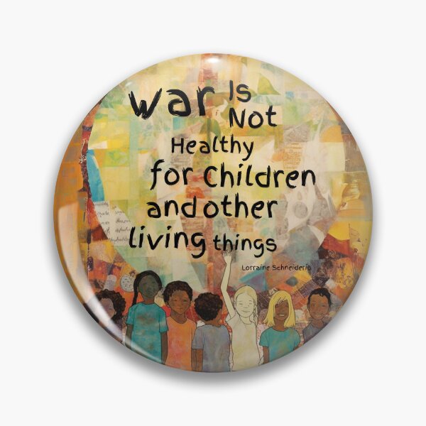 Item preview, War is Not Healthy For Children and Other Living Things designed and sold by AwakenedSoul.
