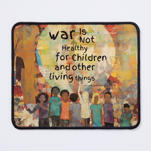 Item preview, War is Not Healthy For Children and Other Living Things designed and sold by AwakenedSoul.