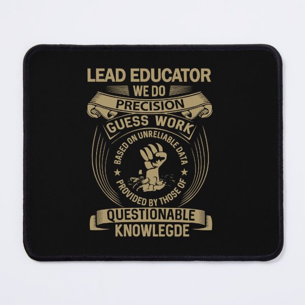 Item preview, Lead Educator designed and sold by MiraclePitts.