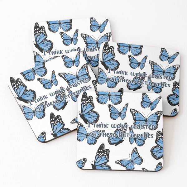 Item preview, I think we’re waisted on these butterflies  designed and sold by michalsaitowitz.