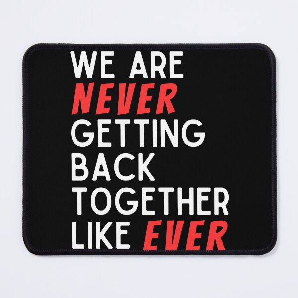 Item preview, Never Getting Back Together Moving Forward Tee designed and sold by BunBuntheDog-.
