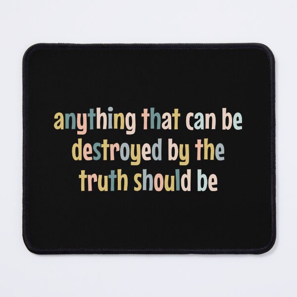 Item preview, anything that can be destroyed by the truth should be designed and sold by MOONINSPIRATION.